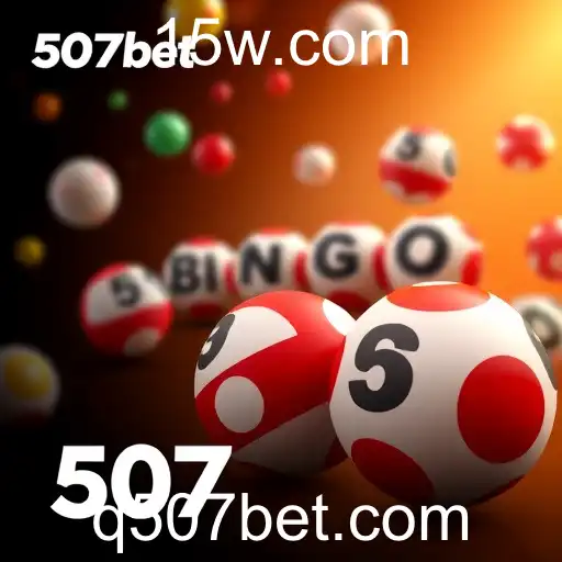 O Fascinante Mundo do Bingo Online com 507bet