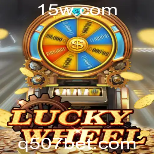 507bet | Descubra o Fascinante Mundo de LuckyWheel: Um Guia Completo